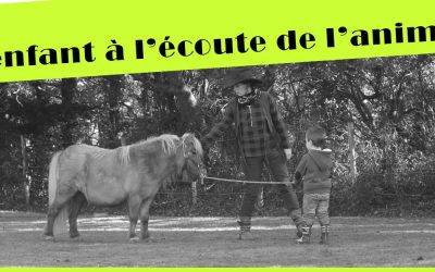 L’enfant à l’écoute de l’animal